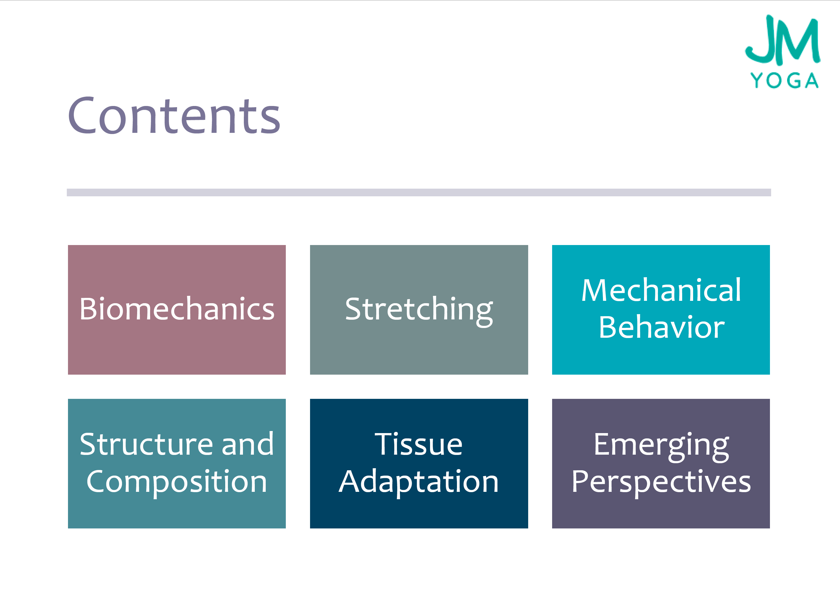contents Contents: biomechanics, stretching, mechanical behavior, structure and composition, tissue adaptation, emerging perpsectives.
