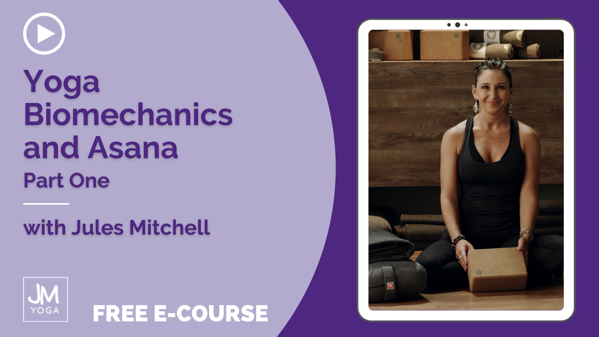 Product graphic in two shades of purple for Yoga Biomechanics and Asana Part One Free Ecourse with Jules Mitchell