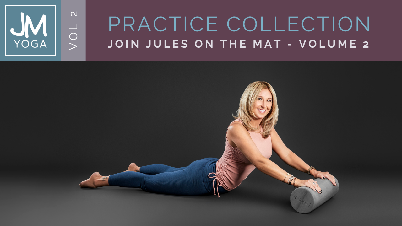 Product promotional graphic for the Practice Collection Volume 2. Jules is in a version of cobra pose with her hands on a foam roller against a black background.