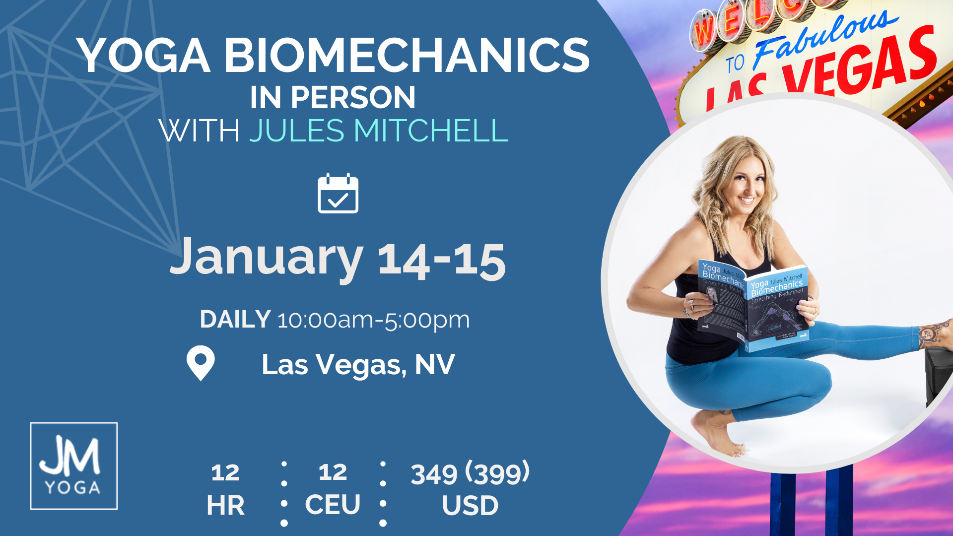 Promo graphic for Jules teaching an in-person yoga biomechanics course in las vegas
