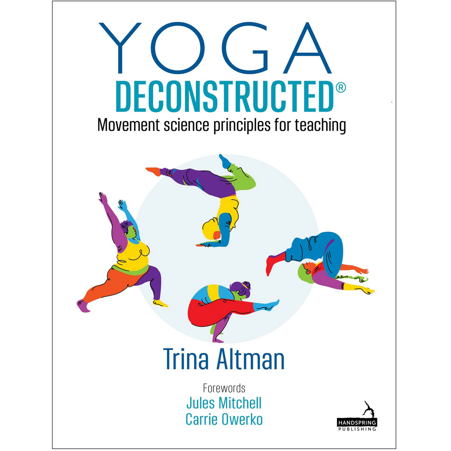 Yoga Deconstructed