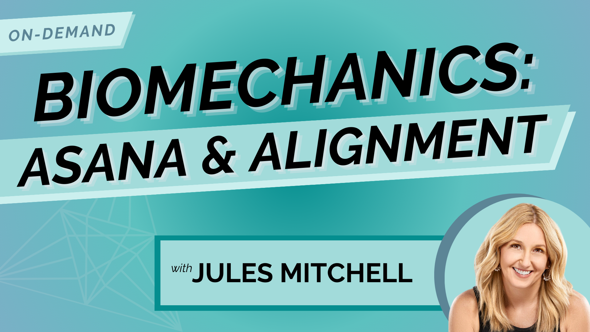 Biomechanics: Asana and Alignment for 200hr programs