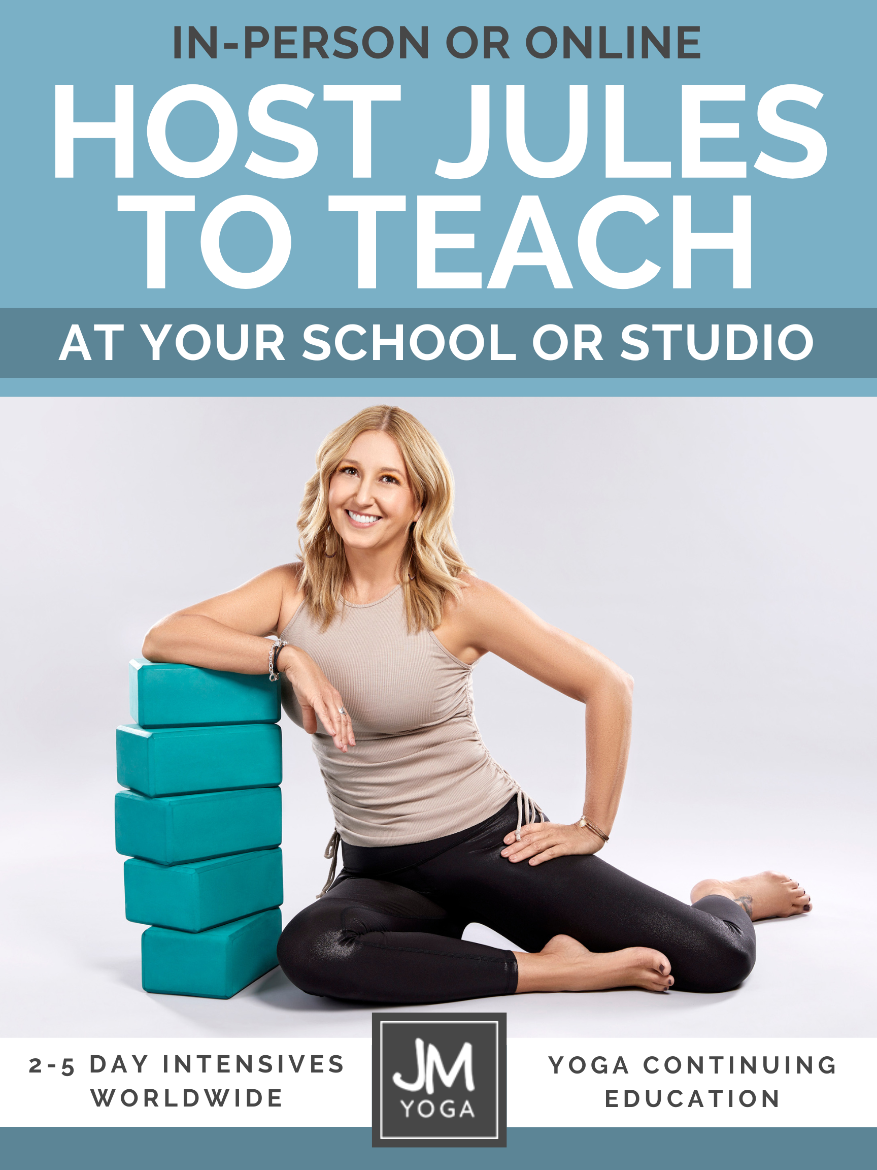 Host Jules to Teach at your yoga school or studio