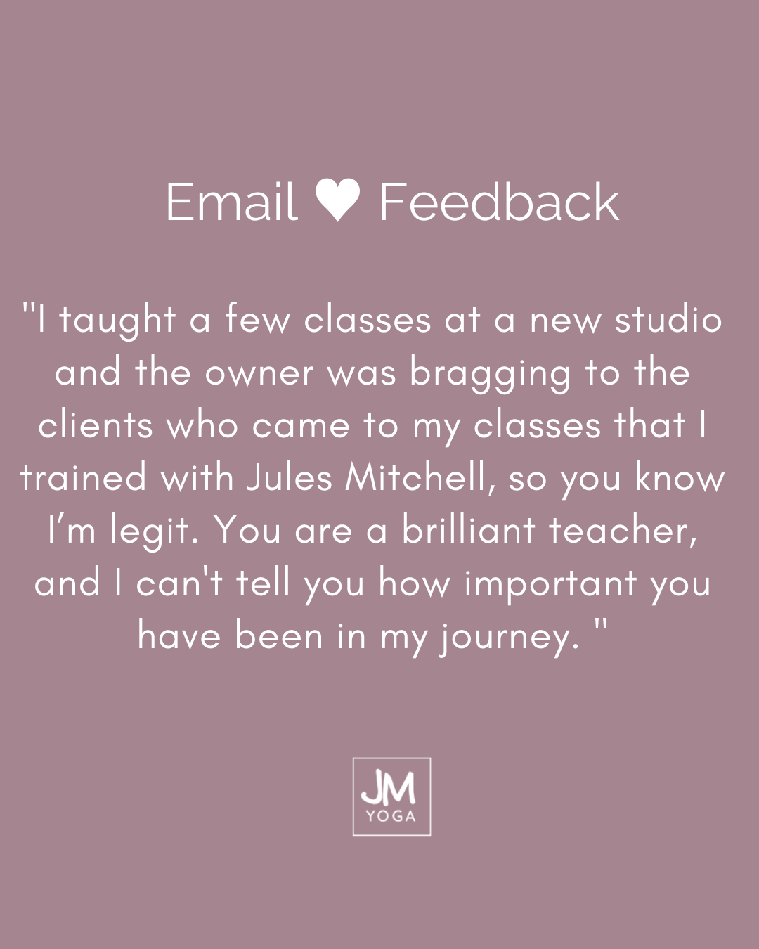 Testimonials for Jules Mitchell's 300hr Yoga Teacher Training