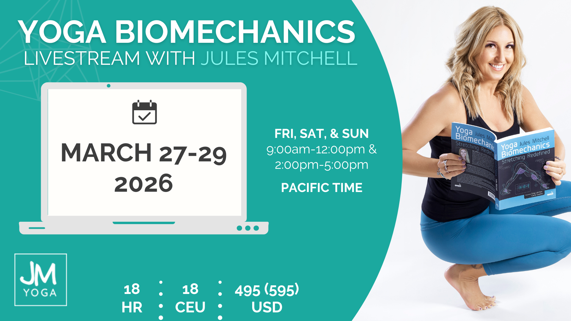 Jules Mitchell teaches Yoga Biomechanics online - a 3-day livestream course for yoga teachers curious about biomechanics, stretching, and anatomy for all your online yoga education needs